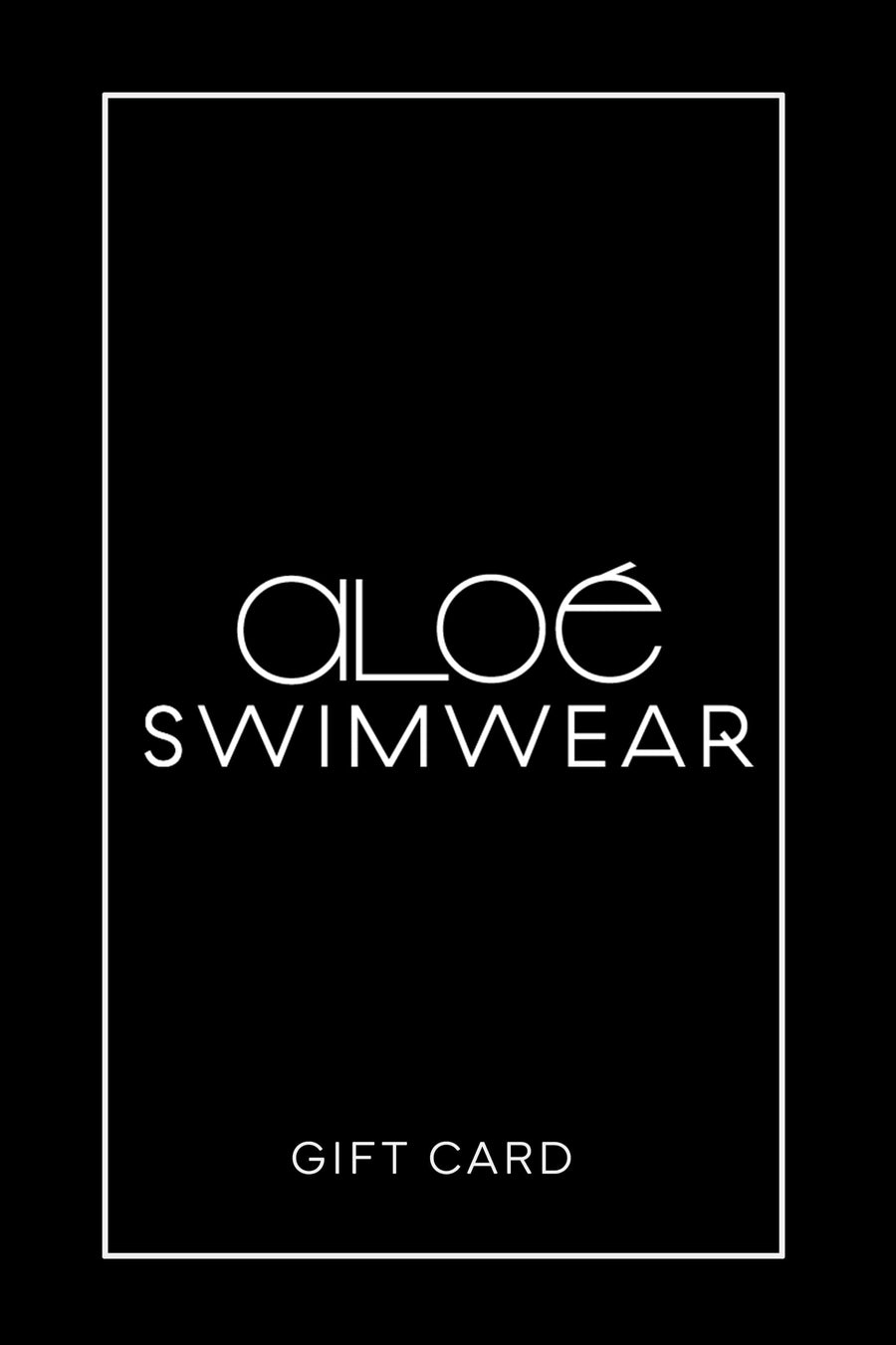 Aloe Swimwear Gift Card GIFT CARD